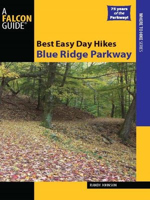 cover image of Best Easy Day Hikes Blue Ridge Parkway